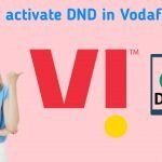 How to activate DND in Vodafone (VI) in 2022 Full Information (Exclusive)