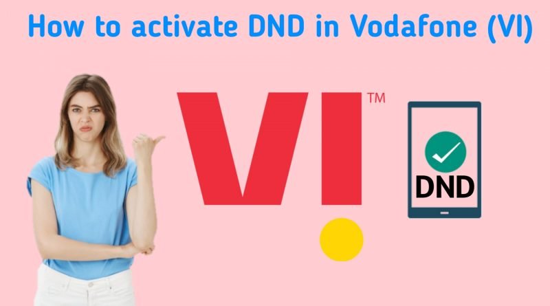 how to activate DND in Vodafone (VI)?