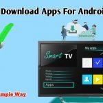 How to download tv apps for Android Tv In 2022