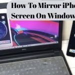 How to mirror iPhone screen On Window in 2022 {Best Way}