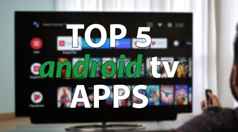 Best smart tv apps