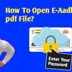 How to open e-aadhar card pdf file password in 2022