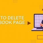 How to delete facebook page in 2022 {Simple Way}