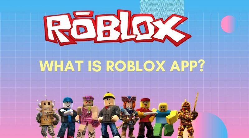What is ROBLOX APP