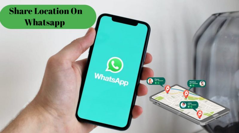 How to share location in whatsapp