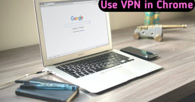 How to use VPN on Google chrome in 2021