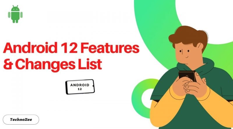Android 12 features and changes list