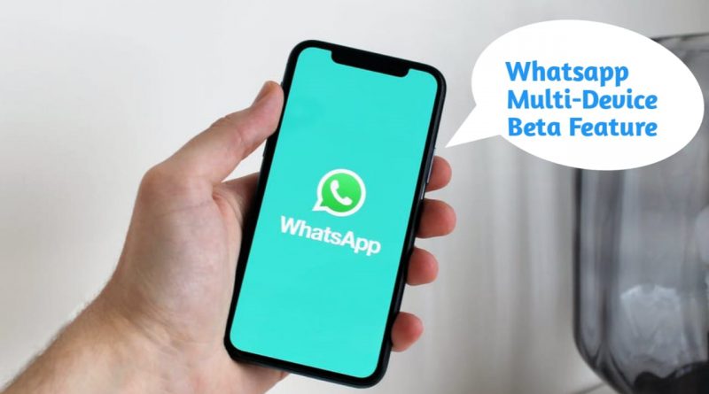 What is WhatsApp multi-device Beta feature