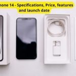 iPhone 14 - Specifications, Price, features, and launch date